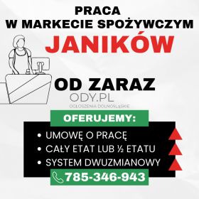 Praca w markecie, Dino Polska S.A. Janików Cały lub pół etatu