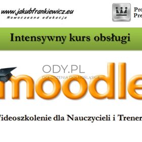 Intensywny kurs obsługi Moodle dla Nauczycieli (Wideoszkolenie) 