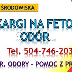 Odory , ustawa, tel. 504-746-203, porada, ekspertyza, walka z odorem, gdzie zgłosić?