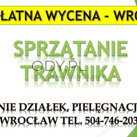 Sprzątanie trawników, tel. 504-746-203. Wrocław, trawnika, terenów zielonych