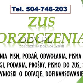 Pisma do ZUS, cena tel. 504-746-203. Odwołanie od decyzji ZUS, Orzeczenie 