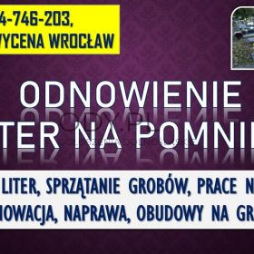 Malowanie liter, cennik, tel. 504-746-203, Wrocław, Odnowienie napisów na grobie