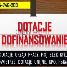 Jak wypełnić wniosek o dotacje? Tel. 504-746-203, pomoc w napisaniu.  