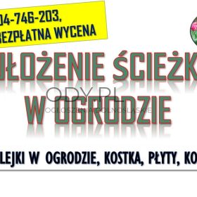 Ułożenie ścieżki, alejki, tel. 504-746-203, Wrocław, układanie, alejek, ścieżek